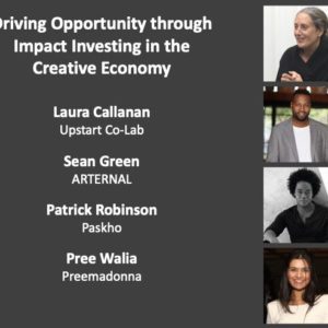 Driving Opportunity through Impact Investing in the Creative Economy