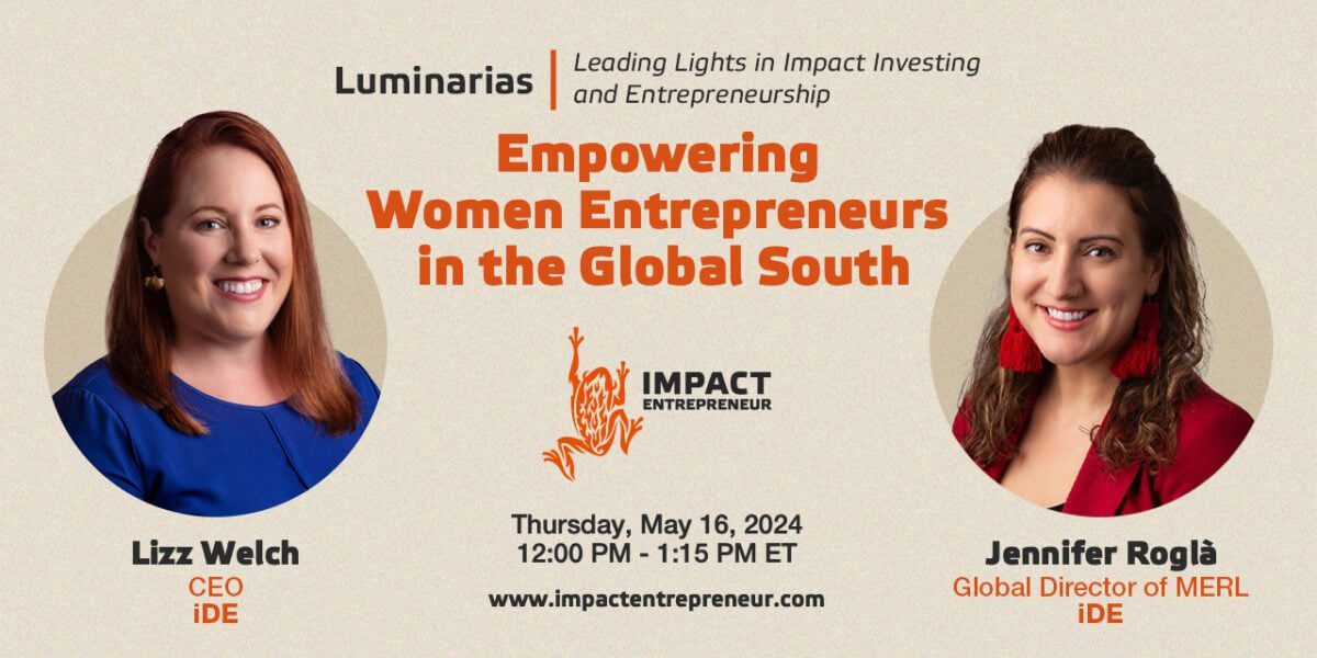 Empowering Women Entrepreneurs in the Global South | Impact Entrepreneur