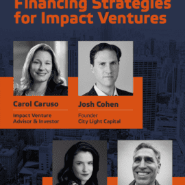 Financing Strategies for Impact Ventures