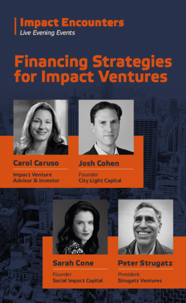Financing Strategies for Impact Ventures