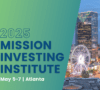 Mission Investors Exchange 2025 Mission Investing Institute