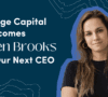 Village Capital Appoints Ellen Brooks as Chief Executive Officer